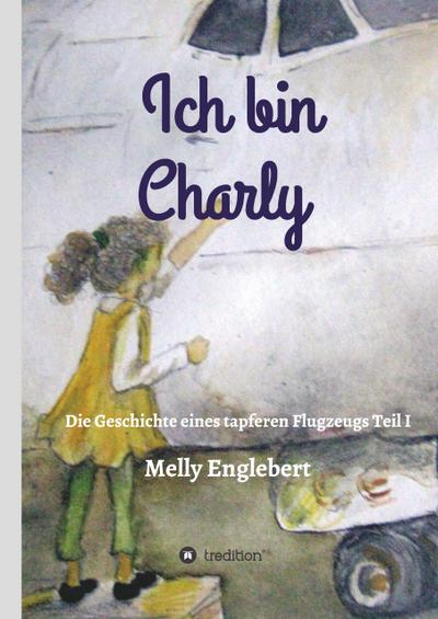 Ich bin Charly