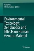 Environmental Toxicology: Xenobiotics and Effects 