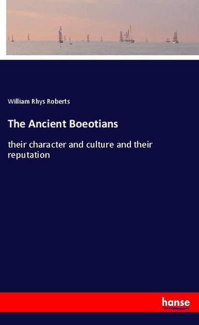 The Ancient Boeotians