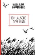 Ich lausche dem Wind