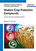 Modern Crop Protection Compounds: 3 Volume Set: Herbicides (Vol.1), Fungicides (Vol.2), Insecticides (Vol.3)