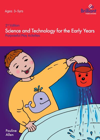 Science and Technology for the Early Years
