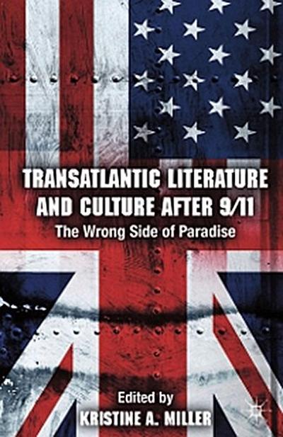 Transatlantic Literature and Culture After 9/11