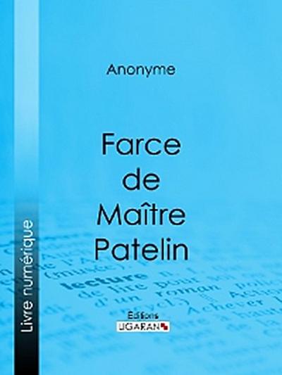 Farce de Maître Pierre Pathelin