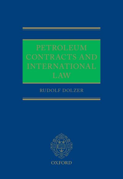 Petroleum Contracts and International Law