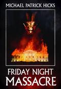 Friday Night Massacre