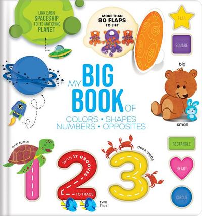 Touch, Trace, and Learn!: My Big Lift-The-Flap Book of Shapes, Colors, Numbers & Opposites Interactive Tracing Board Book for Toddlers 1-3 Preschool Learning