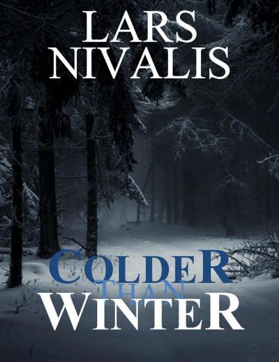 Colder Than Winter