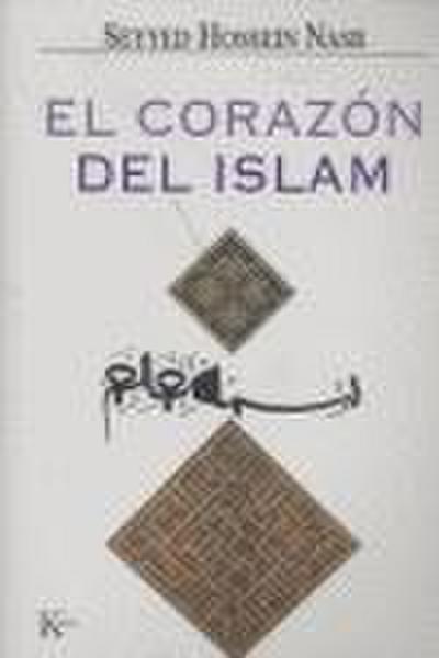 El Corazón del Islam