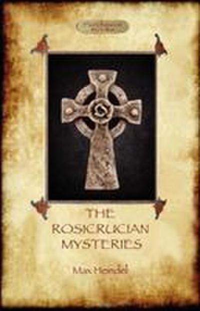 The Rosicrucian Mysteries