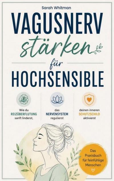 Vagusnerv stärken für Hochsensible