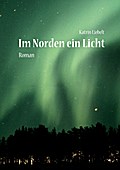 Im Norden ein Licht
