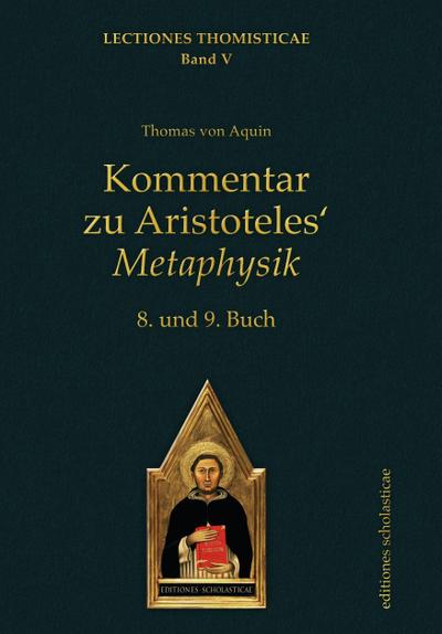 Kommentar zu Aristoteles’ Metaphysik