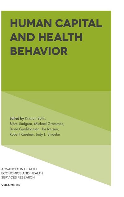 Human Capital and Health Behavior