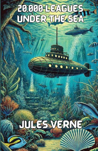 20,000 Leagues Under The Seas(Illustrated)