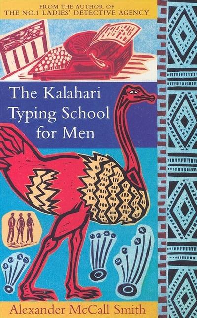The Kalahari Typing School for Men