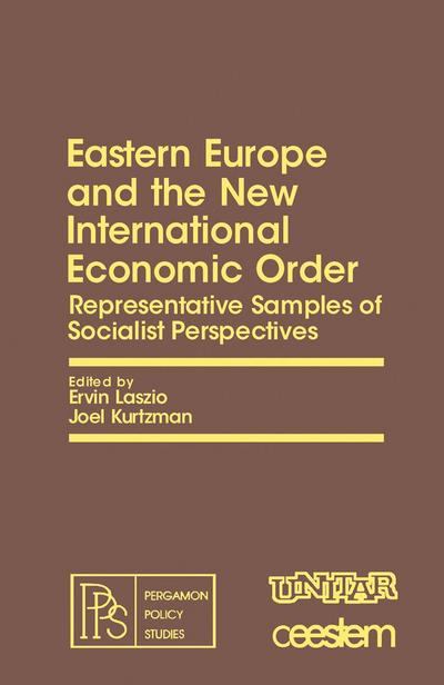Eastern Europe and the New International Economic Order