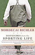 Dispatches from the Sporting Life