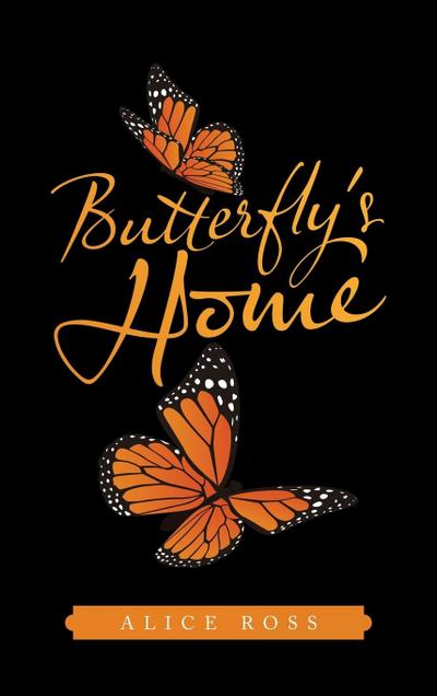 Butterfly’s Home
