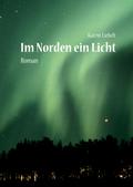 Im Norden ein Licht