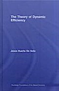 Theory of Dynamic Efficiency