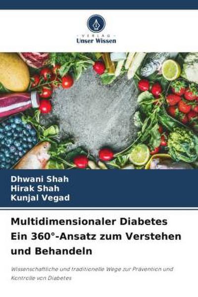 Multidimensionaler Diabetes Ein 360°-Ansatz zum Verstehen und Behandeln