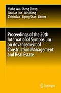 Proceedings of the 20th International Symposium on Advancement of Construction Management and Real Estate