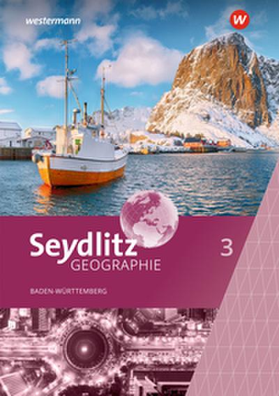 Seydlitz Geographie - Ausgabe 2024 für Gemeinschaftsschulen und Realschulen in Baden-Württemberg