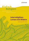 Interreligiöses Lernen mit Bildern