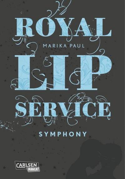 Royal Lip Service - Symphony