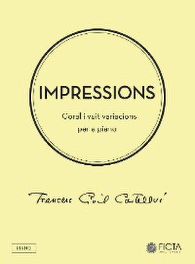 Impressions