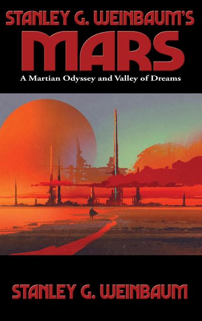Stanley G. Weinbaum’s Mars