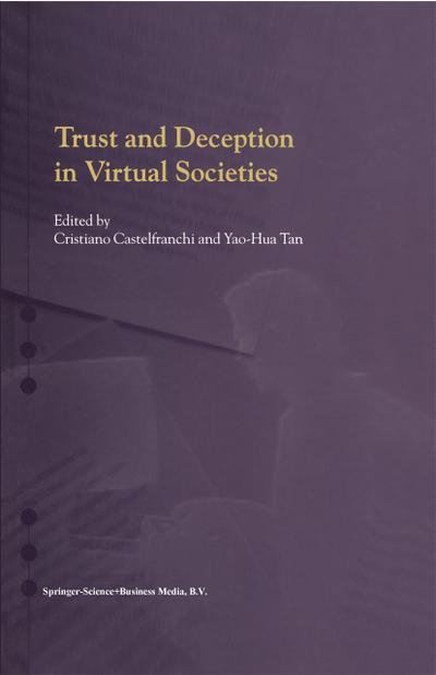 Trust and Deception in Virtual Societies