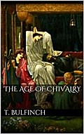 The Age of Chivalry
