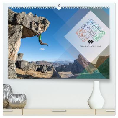 Climbing Solutions - Bergsport weltweit (hochwertiger Premium Wandkalender 2026 DIN A2 quer), Kunstdruck in Hochglanz