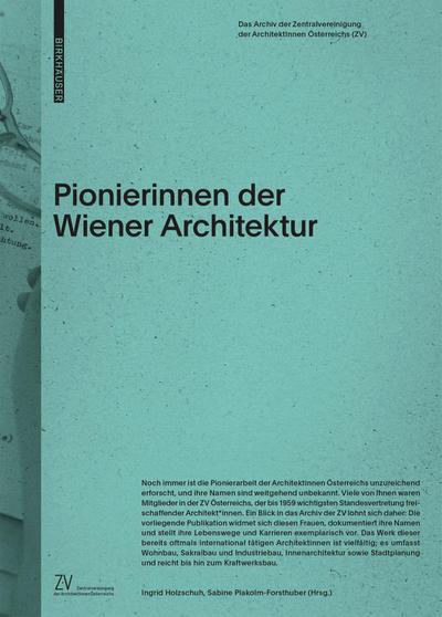 Pionierinnen der Wiener Architektur