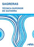 Técnica superior de guitarra