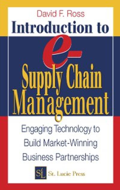 Introduction to e-Supply Chain Management