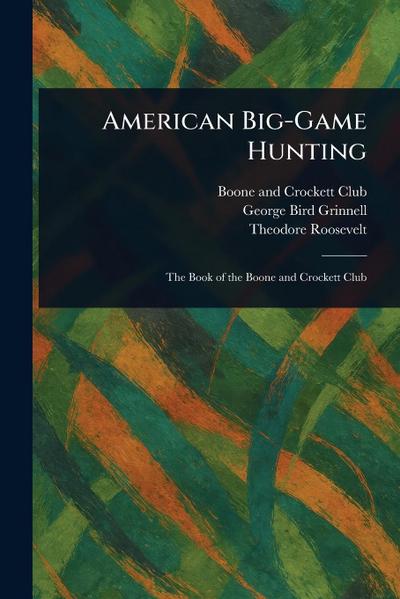 American Big-Game Hunting