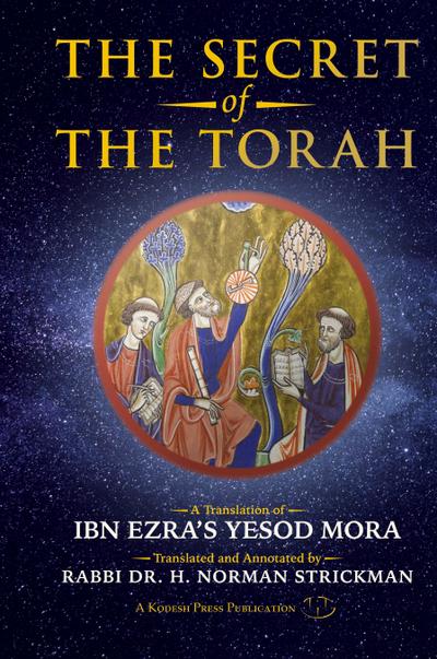 Ibn Ezra, A: Secret of the Torah