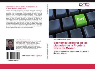 Economía terciaria en las ciudades de la Frontera Norte de México