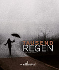 Tausend Regen
