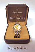 The Experience of Retirement