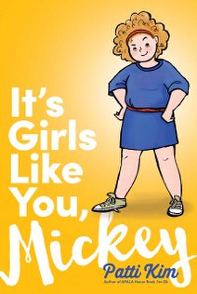 It’s Girls Like You, Mickey