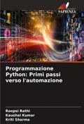 Programmazione Python: Primi passi verso l’automazione