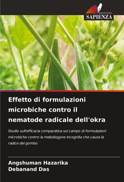Effetto di formulazioni microbiche contro il nematode radicale dell’okra