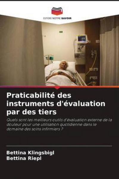 Praticabilité des instruments d’évaluation par des tiers