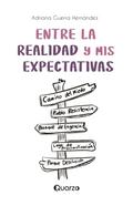 Entre la realidad y mis expectativas