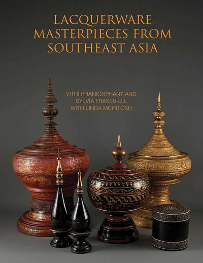 Lacquerware Masterpieces from Southeast Asia