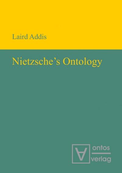 Nietzsche’s Ontology